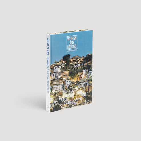 Women Are Heroes 2ème edition - EN Women Are Heroes 2ème edition - EN